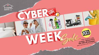 Cyber week Sale at HotelDepot.ca â Shop Smart & Save Big!